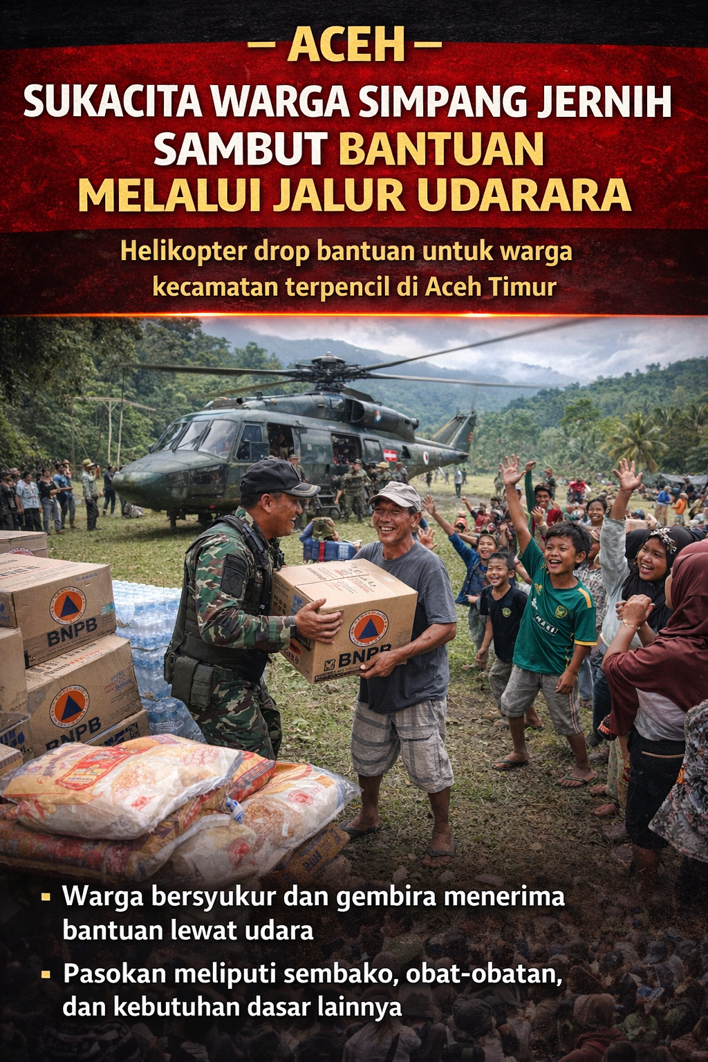Sukacita Warga Simpang Jernih Sambut Bantuan Pasokan Melalui Jalur Udara